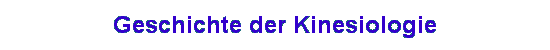 Geschichte der Kinesiologie
