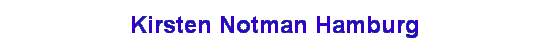 Kirsten Notman Hamburg